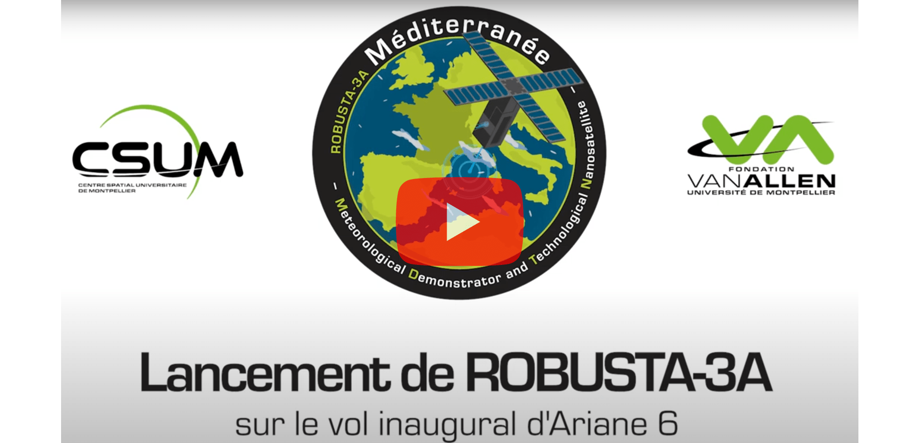 Experience with us the emotion of the launch of ROBUSTA-3A - Van Allen ...